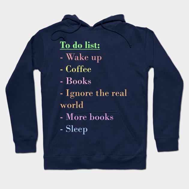 To Do List - Pastel Hoodie by Carol Oliveira